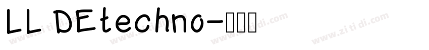 LL DEtechno字体转换